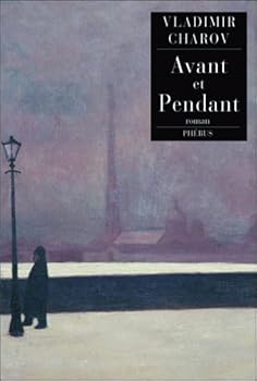 Paperback Avant et pendant [French] Book