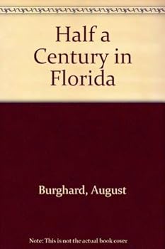 Hardcover Half a Century in Florida Book