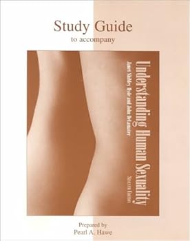 Understanding Human Sexuality   Study Guide