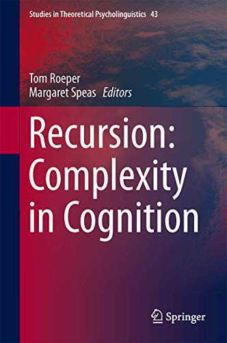 Recursion: Complexity in Cognition view 2