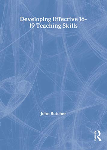 Developing Effective 16-19 Teaching Skills view 2