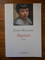 Baptiste 2877066479 Book Cover