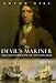 The Devil's Mariner: A Life of William Dampier, Pirate and Explorer, 1651-1715