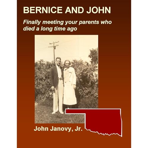 Enjoy Bernice and John: Finally Meeting Your Parents Who Died a Long Time Ago from John Janovy Jr episode artwork
