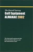 The Darrell Survey Golf Equipment Almanac 2002 0970321937 Book Cover