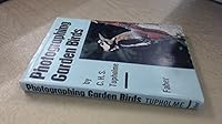 Photographing Garden Birds 0571050182 Book Cover