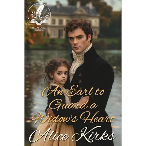 An Earl to Guard a Widow's Heart Audiolibro Por Alice Kirks arte de portada