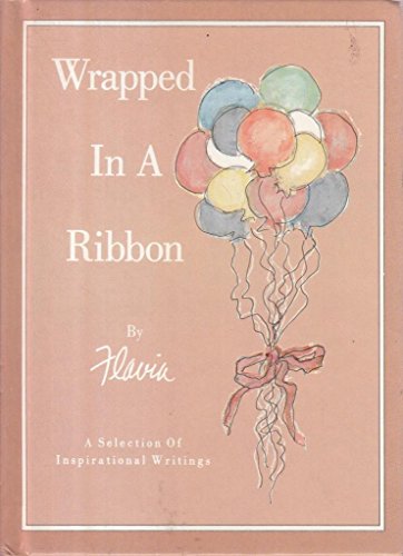 Wrapped in a Ribbon 0913289108 Book Cover