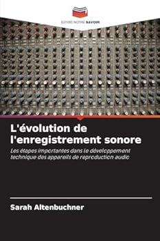 Paperback L'évolution de l'enregistrement sonore [French] Book