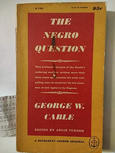 The Negro Question: A Selection of Writings on ... B001A74RW4 Book Cover