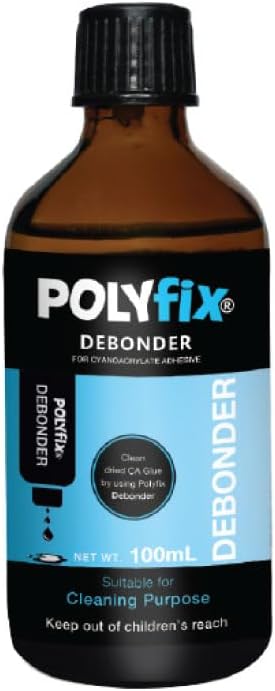 Polyfix Debonder for Cleaning For Removing Dried Cyanoacrylate Adhesive from any surface or Clothes,Wooden Substances, Leather Surfaces, Metals etc, Non-Whitening. 100ml