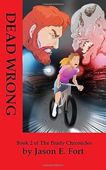 Paperback Dead Wrong: Book 2 of The Brady Chronicles Book