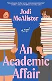 An Academic Affair: A Novel