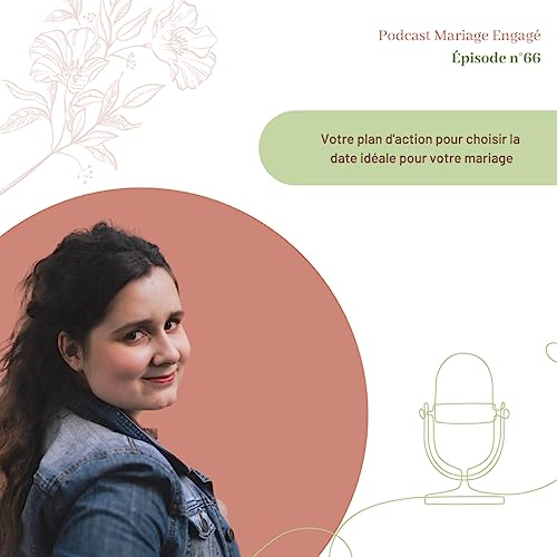 Page de couverture de #66 - Votre plan d'action pour choisir la date idéale pour votre mariage