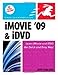 iMovie '09 & iDvd for MAC OS X: Visual Quickstart Guide