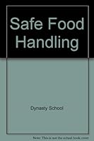 Safe Food Handling 9574672778 Book Cover