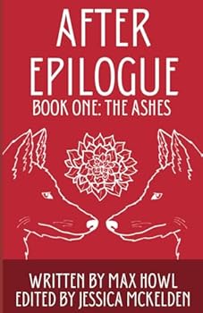 Paperback After Epilogue Book One: The Ashes Book