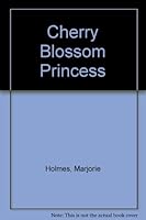 Cherry Blossom Princess 0440911966 Book Cover
