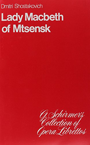 Lady Macbeth von Mzensk (1932): Libretto