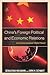 China's Foreign Political and Economic Relations: An Unconventional Global Power (State & Society in East Asia)
