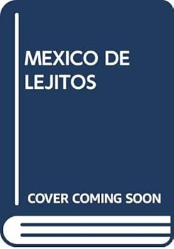 Paperback Me´xico, de lejitos-- (Spanish Edition) [Spanish] Book