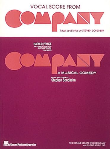 Company - A Musical Comedy | Broadway Vocal Score Selections for Students | Complete Piano Vocal Sheet Music Book by Stephen Sondheim | Theatre Repertoire for Study Auditions and Performance