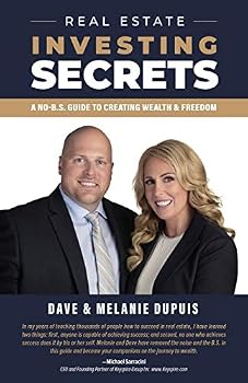 Paperback Real Estate Investing Secrets: A No-B.S. Guide to Creating Wealth & Freedom Book