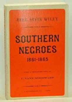 Southern Negroes, 1861-1865