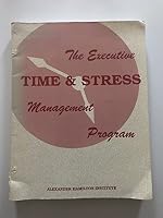 The executive time & stress management program 0866043004 Book Cover