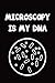 Produktbild Microscopy Is My DNA: Liniertes Notizbuch, Organizer, Journal, Tagebuch, Planer