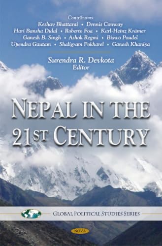 Nepal in the 21st Century (Global Political Studies)