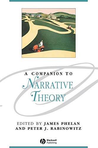 A Companion to Narrative Theory (Blackwell Companions to Literature and ...