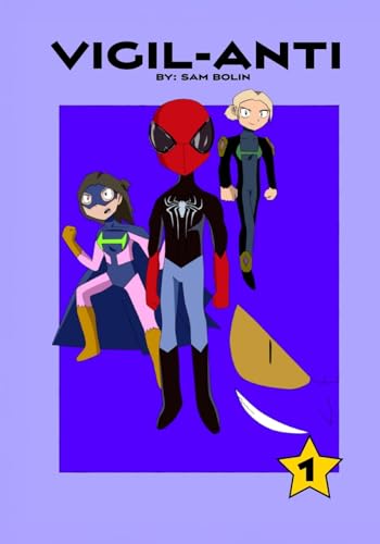 Vigil-ANTI Volume #1