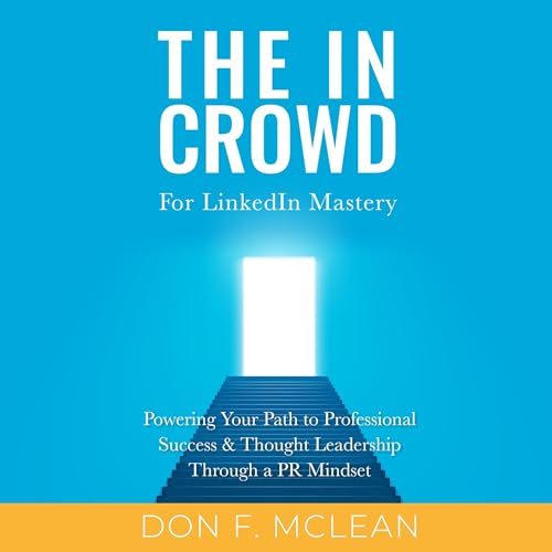 The In Crowd for LinkedIn Mastery cover art