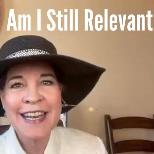 How To Feel Relevant At Any Age as a Pilot Wife cover art