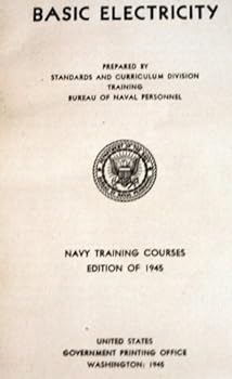 Paperback BASIC NAVY TRAINING COURSES: Electricity Book