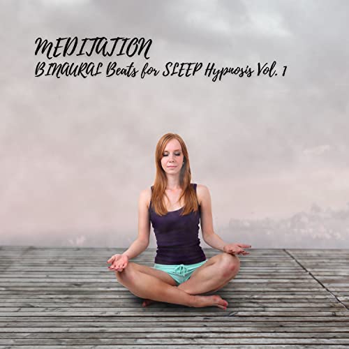 Play MEDITATION BINAURAL Beats for SLEEP Hypnosis Vol. 1 by Deep Sleep