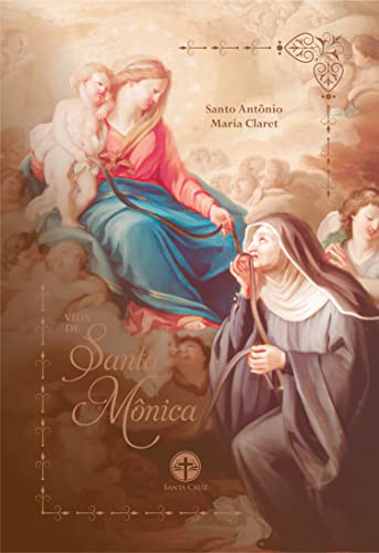Vida de Santa Mônica