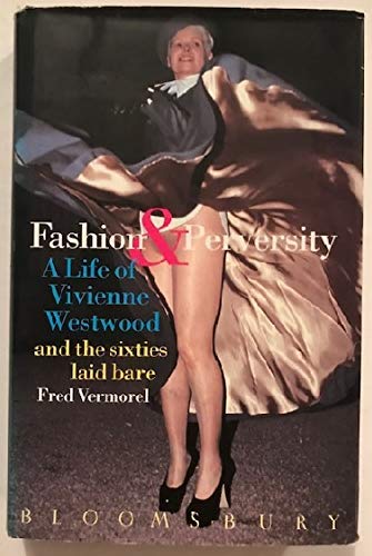 Fashion and Perversity: Life of Vivienne Westwood