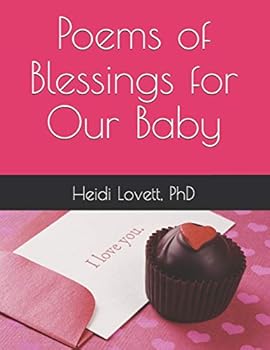 Poems of Blessings for Our Baby