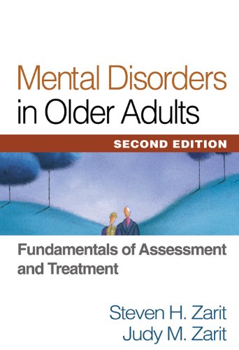 Mental Disorders in Older Adults: Fundamentals of Assessment and Treatment      2nd Edition, Kindle Edition