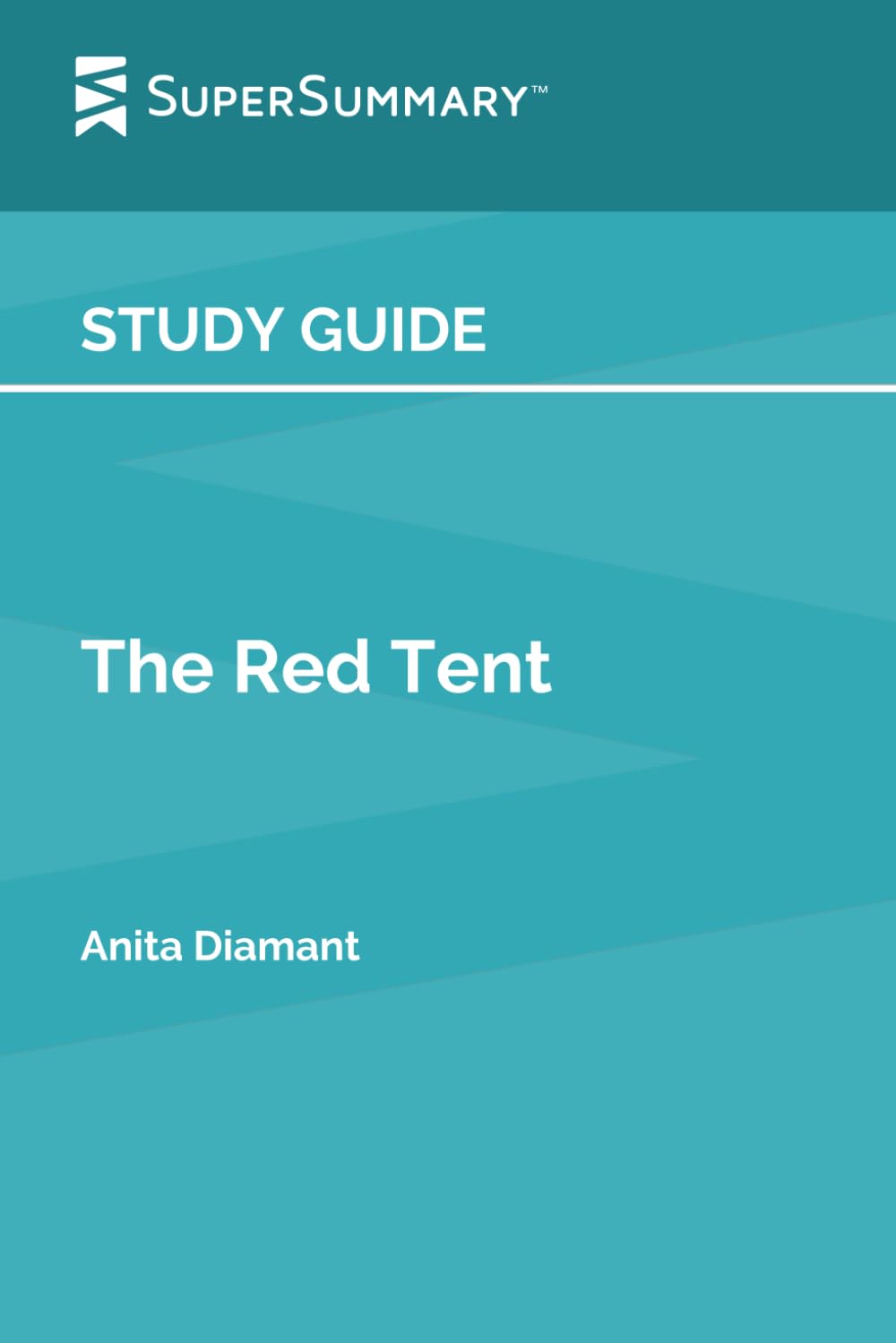 Study Guide: The Red Tent by Anita Diamant (SuperSummary)
