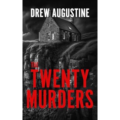 The Twenty Murders: A gritty Scottish mystery crime thriller