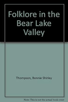 Unknown Binding Folklore in the Bear Lake Valley Book