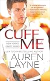Cuff Me (New York's Finest Book 3)