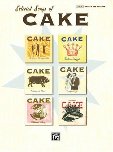 Selected Songs Of Cake: Authentic Guitar Tab      Kindle Edition