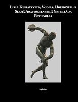 Lisää Kestävyyttä, Voimaa, Hormoneja ja Seksiä Adaptogeenisillä Yrteillä ja Ravinnolla 1497572436 Book Cover