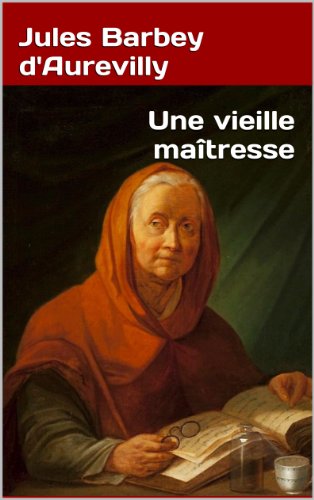 Télécharger Une vieille maîtresse PDF Ebook En Ligne