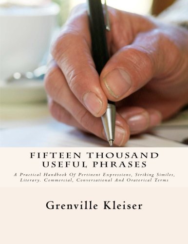 Fifteen Thousand Useful Phrases: A Practical Ha... 1483977374 Book Cover