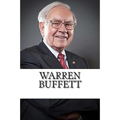 Warren Buffett: A Biography